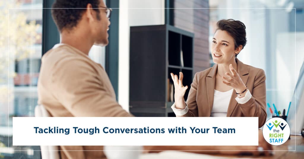 Tackling Tough Conversations with Your Team
